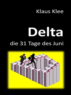 cover image of Delta--die 31 Tage des Juni